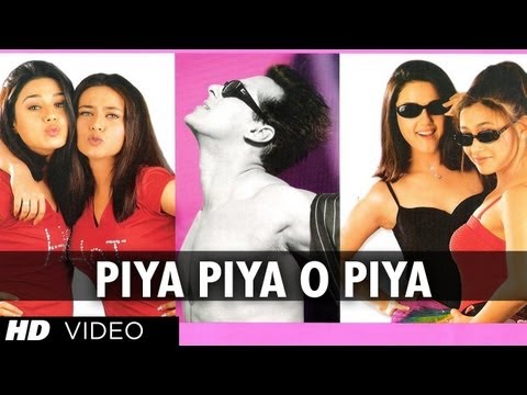 Piya Piya O Piya Full Song | Har Dil Jo Pyar Karega