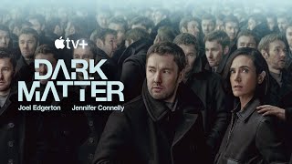 Тёмная Материя / Dark Matter Opening Titles