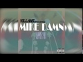 Mike Damn Summer Mix by @Mik3Anthony x Villans LA