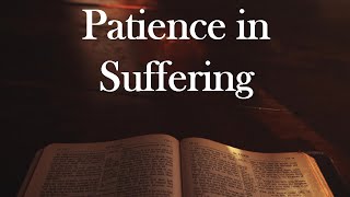 Patience in Suffering // James 5:7-11 // September 6th 2020 LCF Online Service