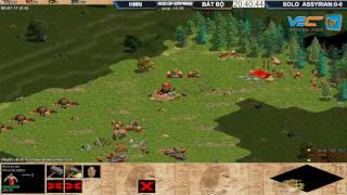 AOE||ASSYRIAN|| HMN vs BÁT BỘ 25/2/2017