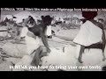 Haj in 1928  Oldest video available. Watch how difficult it was. What faced them when they left.