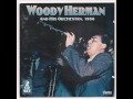 Woody Herman Opus De Funk