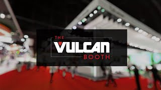 What's New At Vulcan Equipment - The Vulcan Booth 2021 Virtual Expo