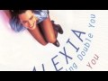 Alexia - Me and You