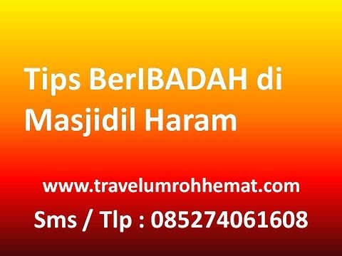 Video travel umroh yang bagus di jakarta selatan Video travel umroh yang bagus di jakarta selatan