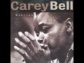Carey Bell- Everything's Gonna Be All Right