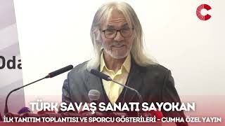Türk Savaş Sanatı Sayokan Ankara Ato Duatepe Resmî Tanıtım Ve Gösteriler