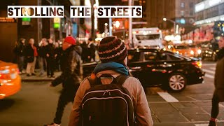 Strolling the Streets