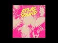 Atlas Sound - Let the Blind Lead Those Who Can See but Cannot Feel [Full Album]