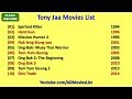Tony Jaa Movies List Tony Jaa Movies List