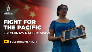 Chinas Growing Influence In The Pacific Featured Doentary