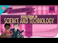 Revolutions in Science and Tech: Crash Course European History #44