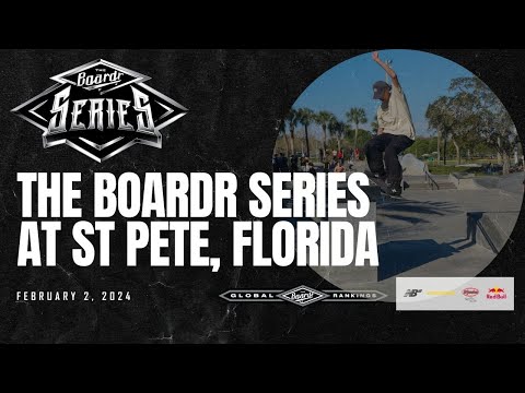 The Boardr Series Skateboarding Contest at St Pete, Florida