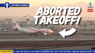 LIVE Plane Spotting at LAX | Aerounion A300 ABORTED TAKEOFF