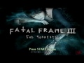 Fatal Frame 3 - Playthrough Part 1 Hour 0 (The Calling)