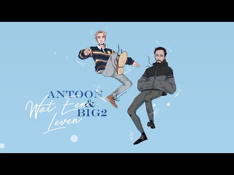 Antoon - Wat Een Leven
