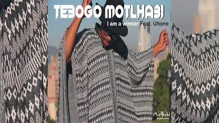 Tebogo Motlhabi I Am A Winner Tebogo Motlhabi I Am A Winner