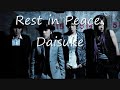 Daisuke [ex- the Studs, Kagerou] passed away