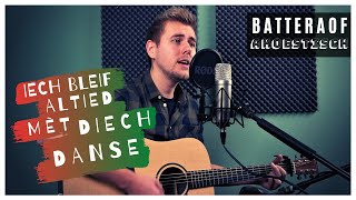 Erwin - Iech Bleif Altied Mèt Diech Danse (Batteraof Akoestisch)