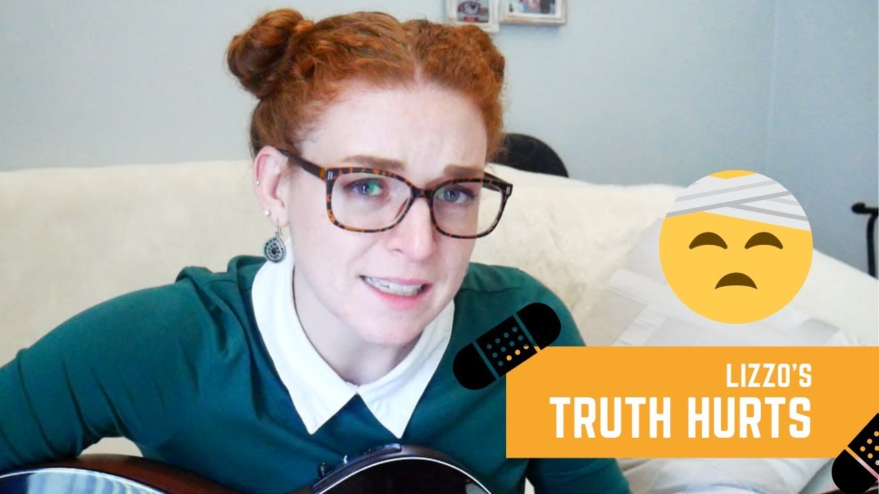 Truth Hurts—Lizzo (Cover by: Amanda Cunningham)