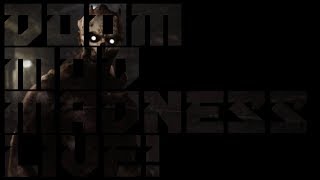 Total Chaos & Ghosted 2 Doom Mod Madness Live