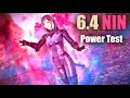 6.4 Ninja/NIN - Power Test & Rotation