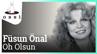 Füsun Önal - Oh Olsun (Murat Uncuoğlu & Emre HC Remix)