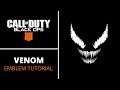 VENOM - Emblem Tutorial - Black Ops 4