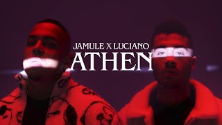 Jamule X Luciano - Athen