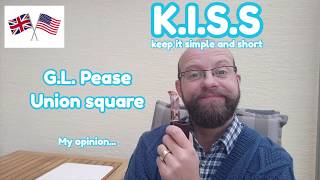 Pipe smoking: My short impressions on G.L. Pease "Union square"