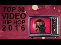 TOP 30 VIDEO RAP ITALIANO DEL 2016 (PARTE 1)