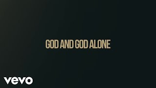 Watch Chris Tomlin God And God Alone video