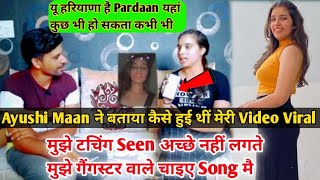 मझ English बहत आत ह Hollywood Movies दखत ह इसलए Exclusive Interview Ayushi Maan