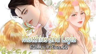 Matthias And Layla Version Animation Ep60