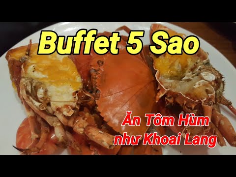 Buffet 5 Sao Khách sạn Renaissance Riverside Sài Gòn (Có Tôm Hùm, Cua, ...)