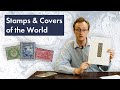 Stamps & Covers of the World - Inside the Collection