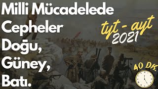 28) Milli Mücadelede Cepheler | Kurtuluş Savaşında Cepheler | TYT Tarih, AYT Tar