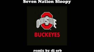 Seven Nation Sloopy (Ohio State Buckeyes Remix)