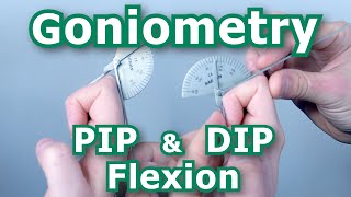 Goniometry - Digit Pip And Dip Flexion
