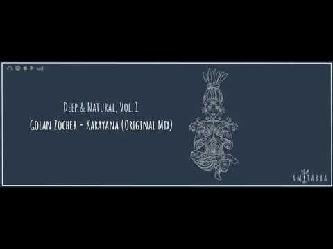 Golan Zocher - Karayana (Original Mix) [AMITABHA]