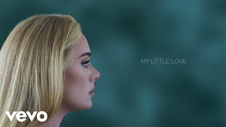 Adele - My Little Love (Official Lyric Video)