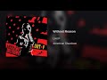Without Reason Video preview