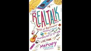 The Real Talk Show Episode 2: Best of Baltimore