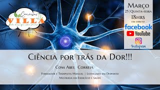 A Ciência por trás da Dor...