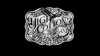 High Cotton Band Whitehouse Road