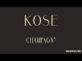 Download CHAMPAGN' Kose CHAMPAGN' Kose