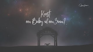 Irene Maat - Kerst: een Baby of een Zoon?