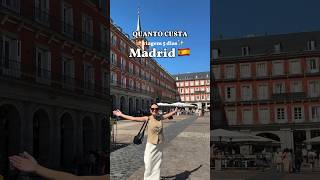 Quanto Custa Viajar Pra Madrid?