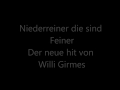 Willi Girmes -Niederrheiner die sind feiner